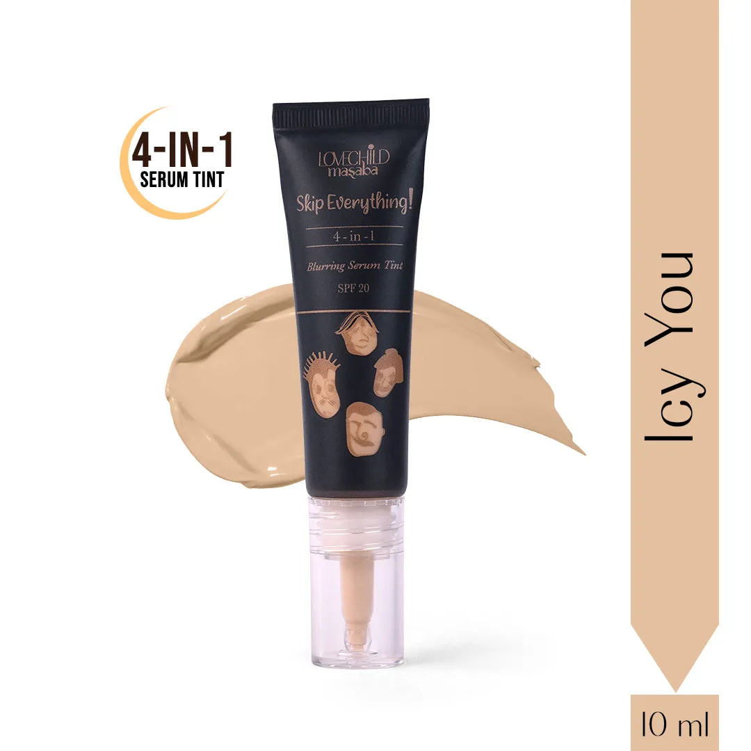 Icy You- Skip Everything Blurring Serum Skin Tint  4-in-1 Benefits