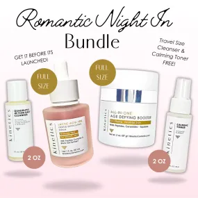 Romantic Night In Bundle with "Coming Soon" Lactic Acid Exfoliating Serum